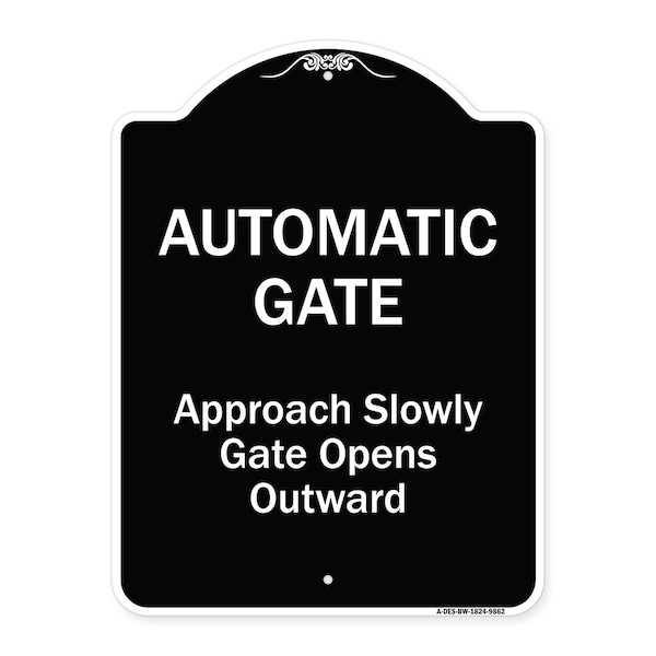 Designer Series-Automatic Gate Approach Slowly Gate Opens, 24" x 18", BW-1824-9862
